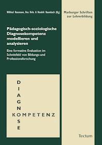 Pädagogisch-soziologische Diagnosekompetenz modellieren und analysieren - Wilfried Hansmann - E-Book