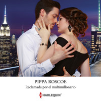 Reclamada por el multimillonario - Pippa Roscoe - Hörbuch