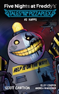 Five Nights at Freddy's: Tales from the Pizzaplex 2 - Scott Cawthon - E-Book