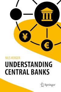 Understanding Central Banks - Nils Herger - E-Book