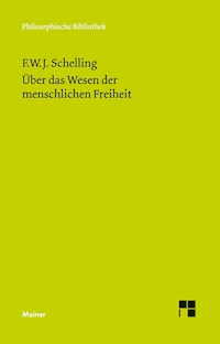 Über das Wesen der menschlichen Freiheit - Friedrich Wilhelm Joseph Schelling - E-Book
