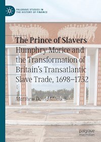 The Prince of Slavers - Matthew David Mitchell - E-Book