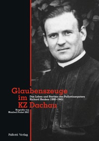 Glaubenszeuge im KZ Dachau - Manfred Probst - E-Book