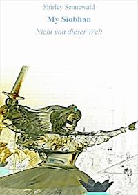My Siobhan - Shirley Sennewald - E-Book