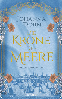 Die Krone der Meere - Johanna Dorn - E-Book