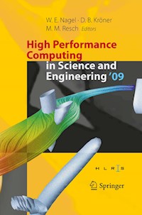 High Performance Computing in Science and Engineering '09 -  - E-Book