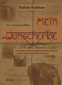 Mein Wunscherbe. Teil 1: Zwischen zwei Welten - Dietlinde Hachmann - E-Book