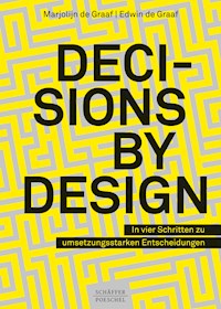 Decisions by Design - Marjolijn Graaf - E-Book