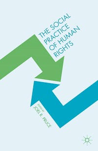 The Social Practice of Human Rights -  - E-Book