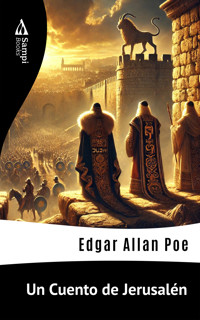 Un Cuento de Jerusalén - Edgar Allan Poe - E-Book