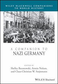 A Companion to Nazi Germany -  - E-Book