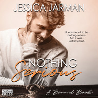 Nothing Serious - A Bound Book (Unabridged) - Jessica Jarman - Hörbuch