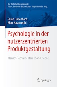 Psychologie in der nutzerzentrierten Produktgestaltung - Sarah Diefenbach - E-Book