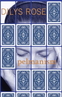 Pelmanism - Dilys Rose - E-Book