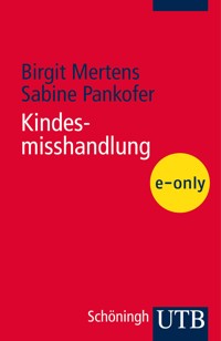 Kindesmisshandlung - Birgit Mertens - E-Book