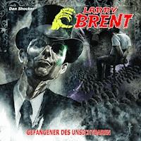 LARRY BRENT 16: Gefangener des Unsichtbaren - Dan Shocker - Hörbuch