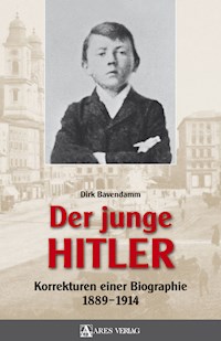 Der junge Hitler - Dirk Bavendamm - E-Book