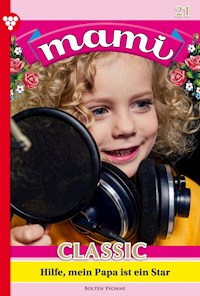 Hilfe, mein Papa ist ein Starr - Yvonne Bolten - E-Book