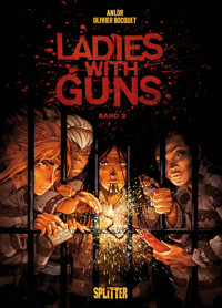Ladies with Guns. Band 3 - Bocquet Olivier - E-Book