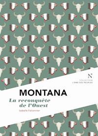 Montana : La reconquête de l'Ouest - Isabelle Falconnier - E-Book