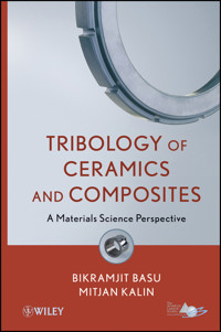 Tribology of Ceramics and Composites - Bikramjit Basu - E-Book