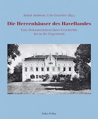Die Herrenhäuser des Havellandes - - E-Book