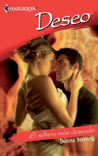 El soltero más deseado - Donna Sterling - E-Book