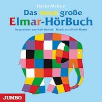 Das neue große Elmar-Hörbuch - David McKee - Hörbuch