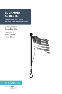 El camino al Oeste - Francis Bret Harte - E-Book