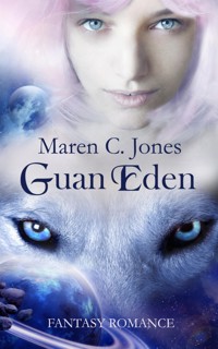 Guan Eden - Maren C. Jones - E-Book