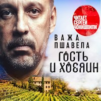 Гость и хозяин - Важа Пшавела - Hörbuch
