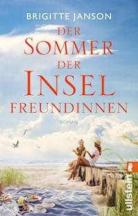 Der Sommer der Inselfreundinnen - Brigitte Janson - E-Book