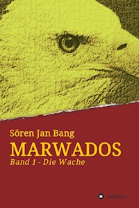 Marwados - Sören Jan Bang - E-Book