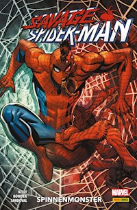 SAVAGE SPIDER-MAN - SPINNENMONSTER - Kelly Joe - E-Book
