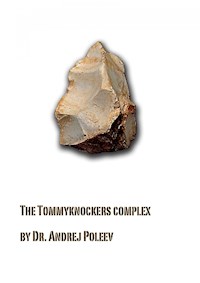 Der Tommyknockers–Komplex - Andrej Poleev - E-Book