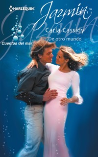 De otro mundo - Carla Cassidy - E-Book