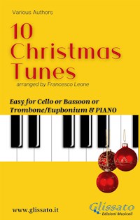 10 Easy Christmas Tunes - solo Cello/Bassoon/Trombone & Piano - Francesco Leone - E-Book