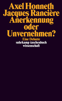 Anerkennung oder Unvernehmen? - Axel Honneth - E-Book