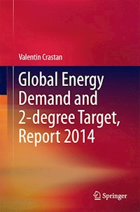 Global Energy Demand and 2-degree Target, Report 2014 - Valentin Crastan - E-Book