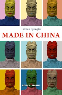Made in China - Tilman Spengler - E-Book
