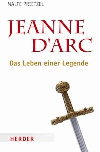 Jeanne d´Arc - Malte Prietzel - E-Book