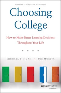 Choosing College - Michael B. Horn - E-Book