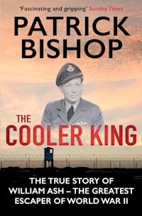 The Cooler King - Patrick Bishop - E-Book