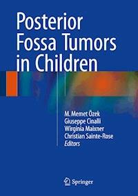 Posterior Fossa Tumors in Children -  - E-Book