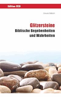 Glitzersteine - Ursula Häbich - E-Book