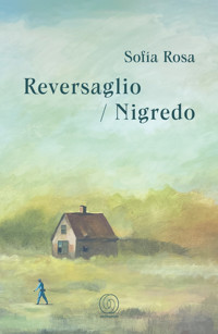Reversaglio/Nigredo - Sofía Rosa - E-Book