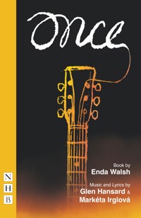 Once: The Musical - Enda Walsh - E-Book