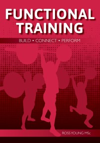 Functional Training - Ross Young - E-Book