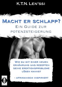 Macht er schlapp? - K. T. N. Lens'si - E-Book