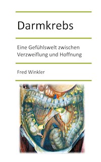 Darmkrebs - Fred Winkler - E-Book